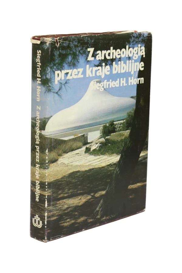 Z archeologią przez kraje biblijne Horn