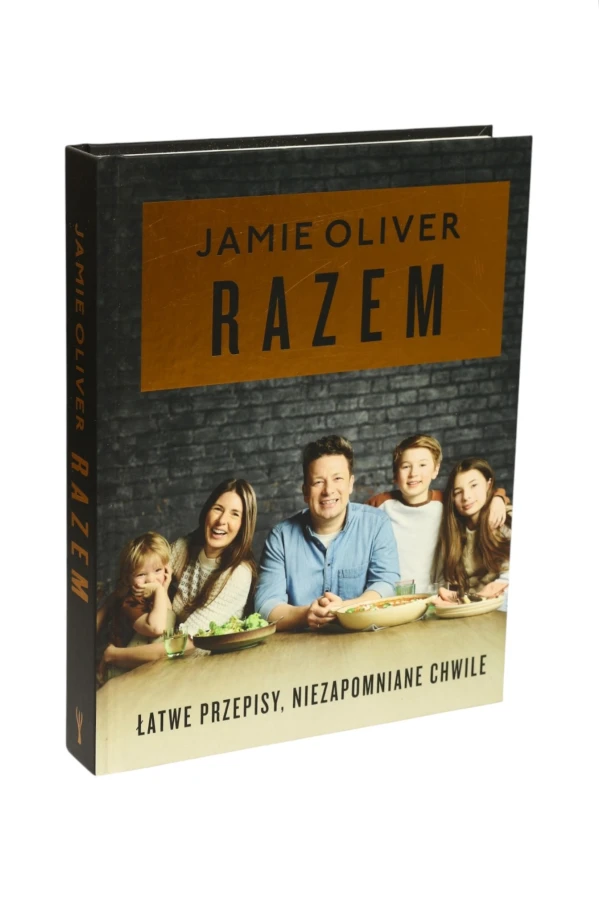 Jamie Oliver Razem łatwe przepisy niezapomniane chwile