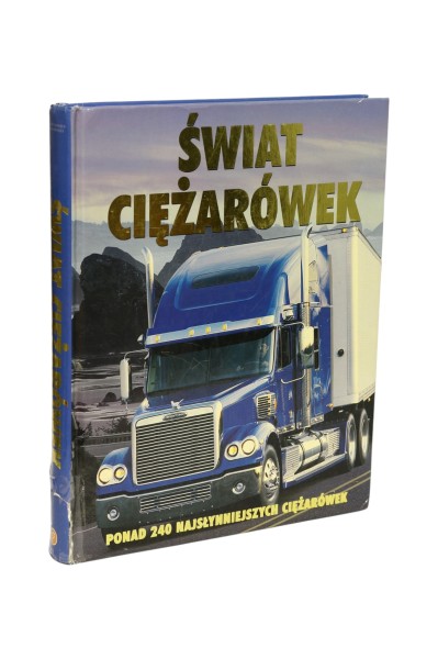 Świat ciężarówek  Phaneuf, Menzies
