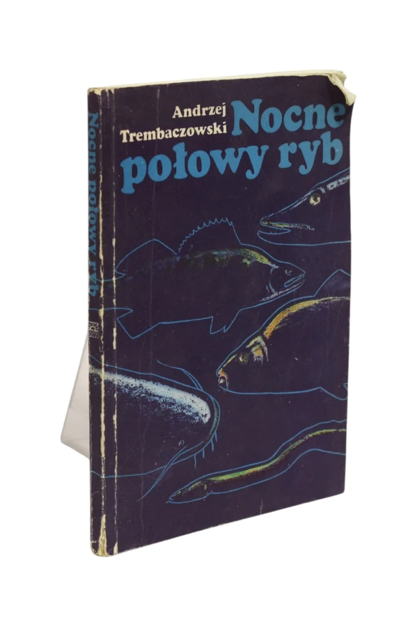 Nocne połowy ryb Trembaczowski