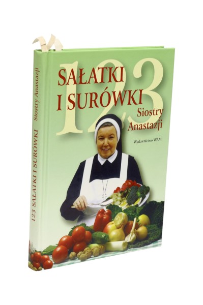 123 sałatki i surówki Siostry Anastazji