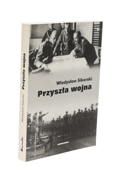 Przyszła wojna Sikorski