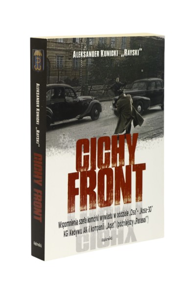 Cichy front Aleksander Kunicki "Rayski"