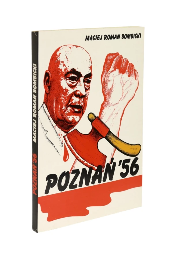 Poznań '56 Maciej Roman Bombicki