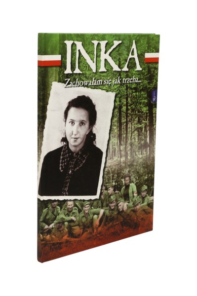 Inka Zachowałam się jak trzeba...