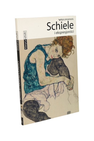 Schiele i ekspresjoniści Klasycy sztuki