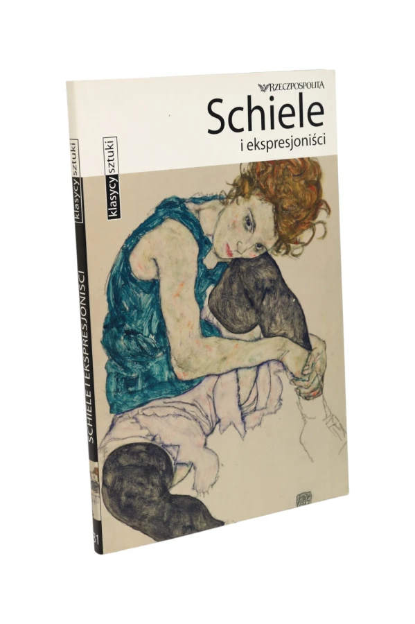 Schiele i ekspresjoniści Klasycy sztuki
