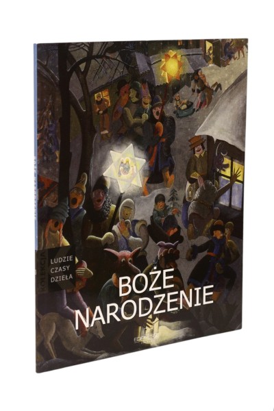 Ludzie Czasy Dzieła Boże Narodzenie