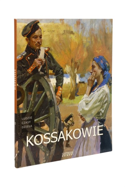 Ludzie Czasy Dzieła Kossakowie