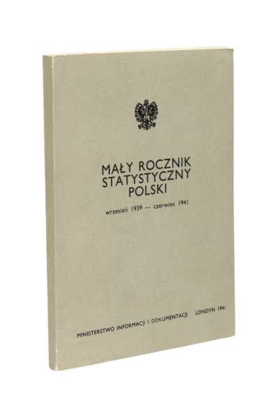 Mały rocznik statystyczny Polski wrzesień 1939 - czerwiec 1941