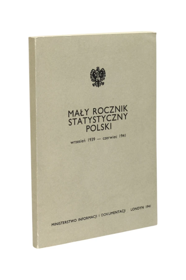 Mały rocznik statystyczny Polski wrzesień 1939 - czerwiec 1941