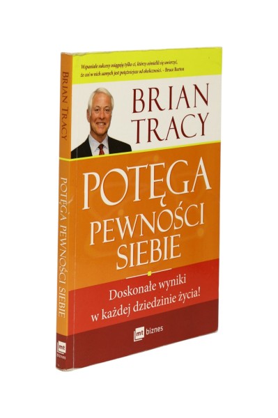 Potęga pewności siebie Tracy