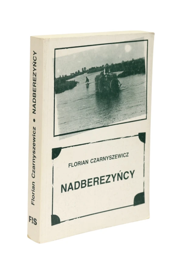 Nadberezyńcy Florian Czarnyszewicz