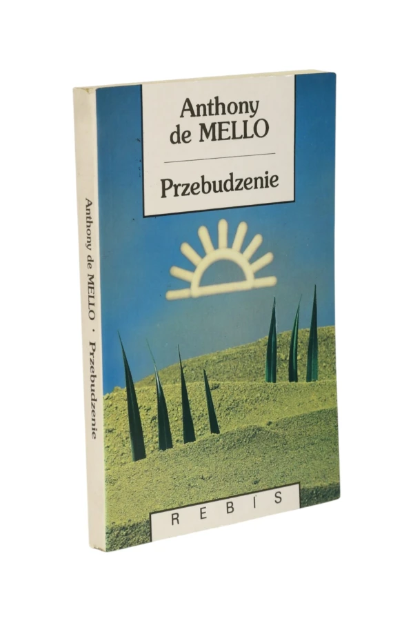 Przebudzenie Anthony de Mello