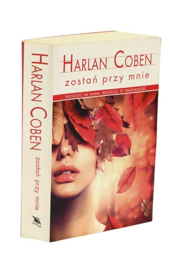 Zostań przy mnie Coben