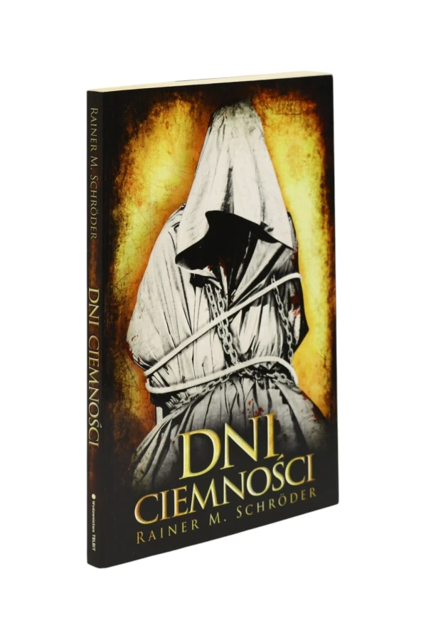 Dni ciemności Rainer M. Schroder