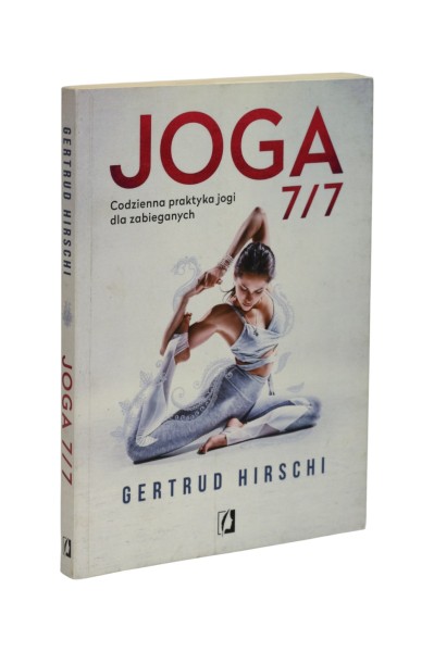 Joga 7/7 Codzienna praktyka jogi Hirschi