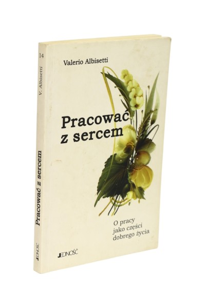 Pracować z sercem Albisetti