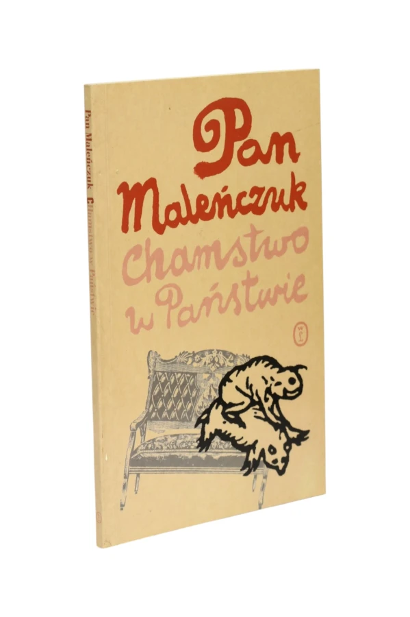 Chamstwo w Państwie Pan Maleńczuk