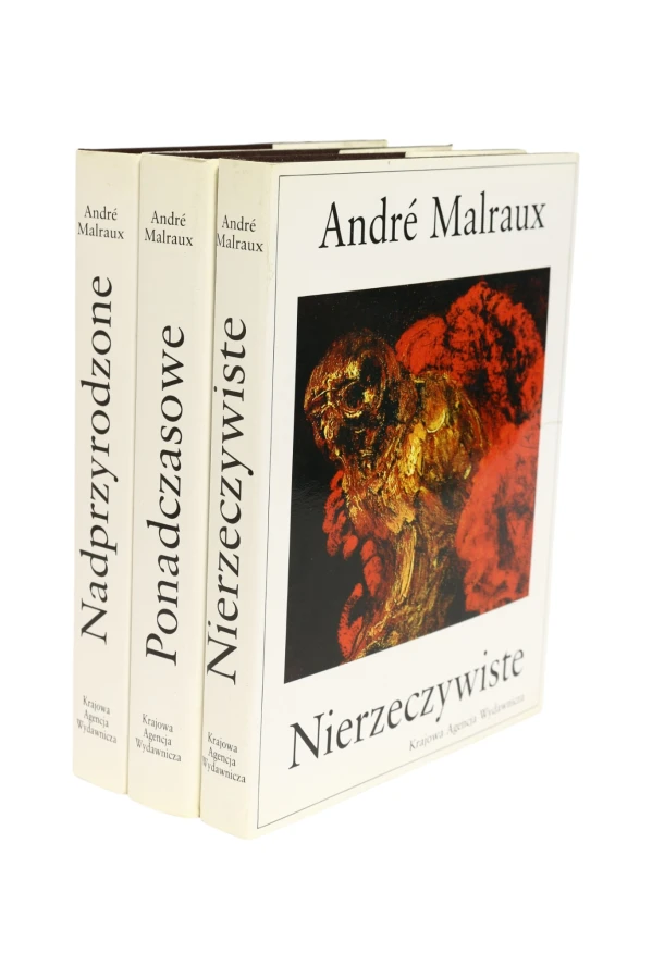 3x Malraux Nierzeczywiste/ Ponadczasowe/ Nadprzyrodzone