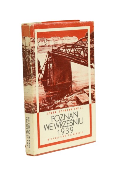 Poznań we wrześniu 1939 Szymankiewicz