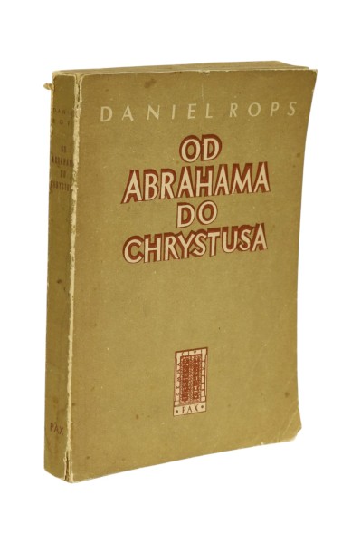 Od Abrahama do Chrystusa Rops