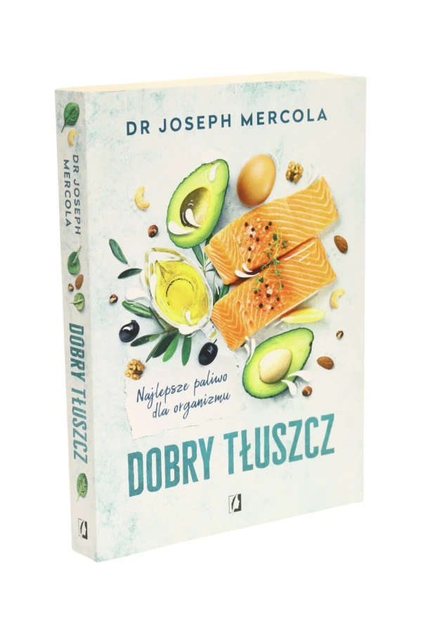Dobry Tłuszcz Joseph Mercola