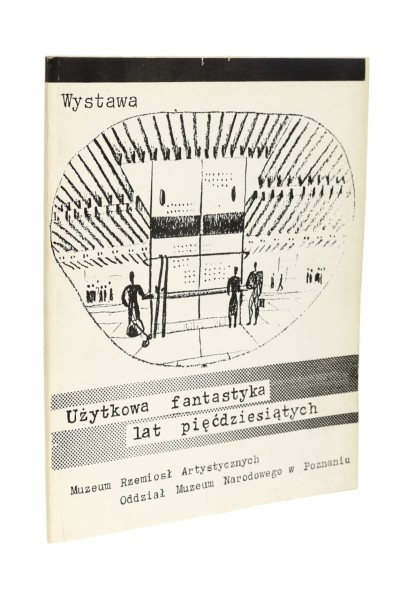Użytkowa fantastyka lat pięćdziesiątych Wystawa