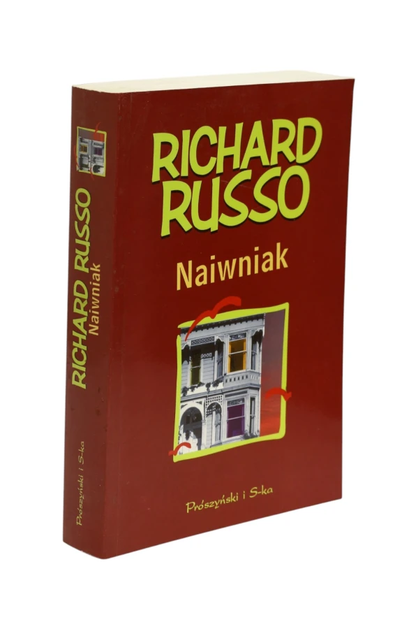 Naiwniak Richard Russo