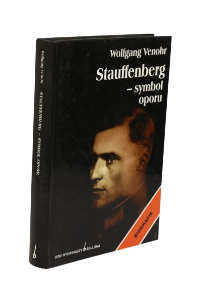 Stauffenberg - symbol oporu Venohr