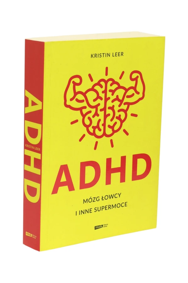 ADHD Mózg łowcy i inne supermoce Leer