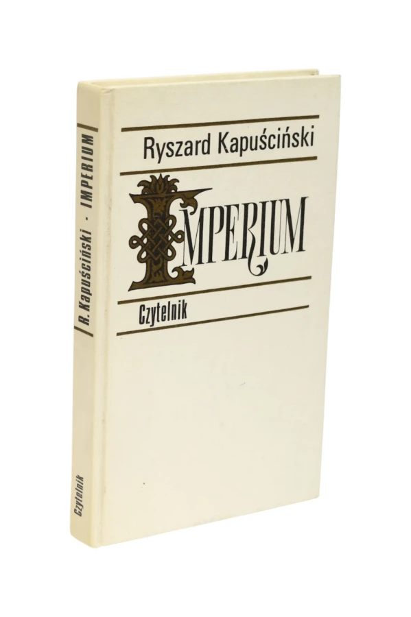 Imperium Ryszard Kapuściński