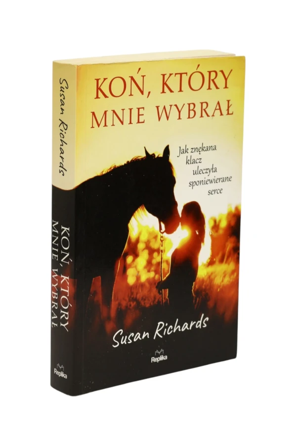 Koń, który mnie wybrał Richards