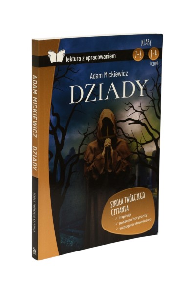Dziady Adam Mickiewicz Lektura z opracowaniem