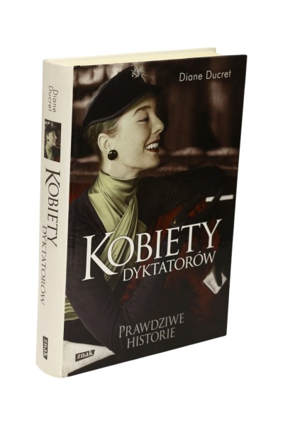 Kobiety Dyktatorów Ducret
