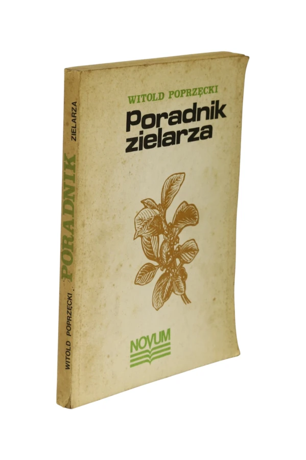 Poradnik zielarza Poprzęcki