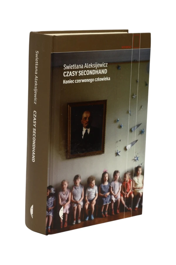 Czasy secondhand Koniec czerwonego człowieka Aleksijewicz