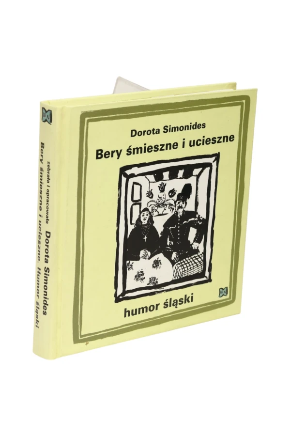 Bery śmieszne i ucieszne humor śląski Simonides