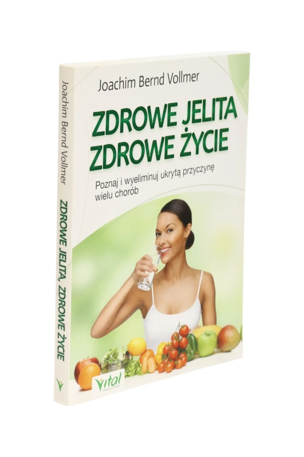 Zdrowe jelita zdrowe życie Joachim Bernd Vollmer