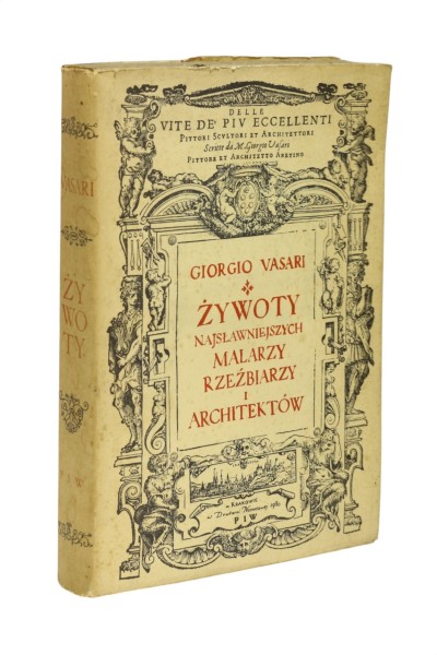 Żywoty najsławniejszych malarzy rzeźbiarzy i architektów Vasari