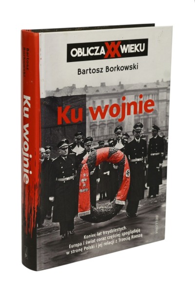 Ku wojnie Bartosz Borkowski