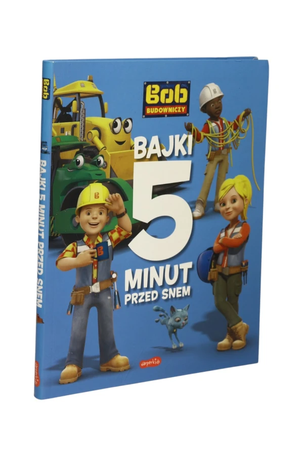 Bob Budowniczy Bajki 5 minut przed snem