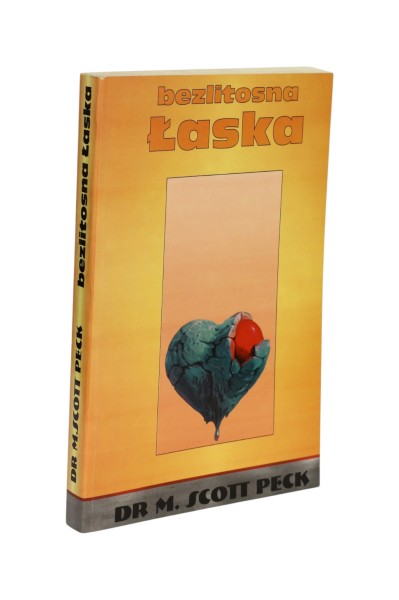 Bezlitosna Łaska Scott Peck