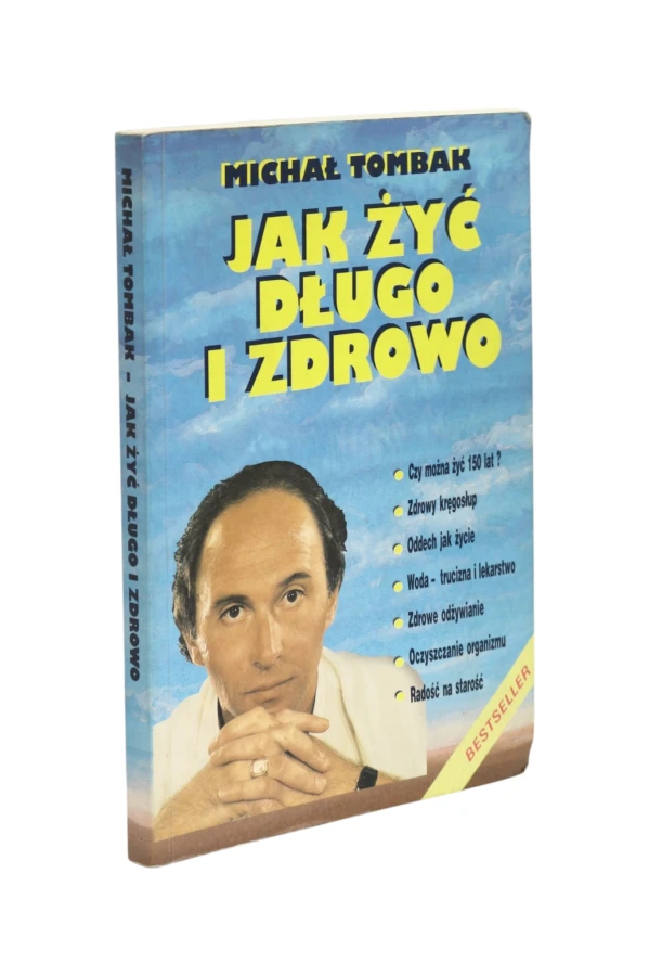 Jak żyć długo i zdrowo Tombak