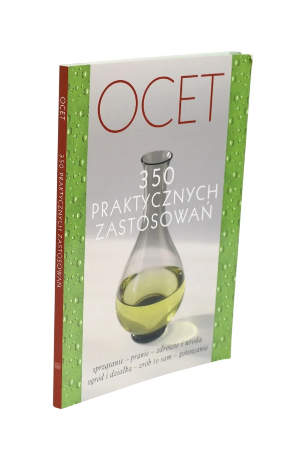 Ocet 350 praktycznych zastosowań