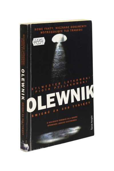 Olewnik Śmierć za 300 tysięcy Latkowski