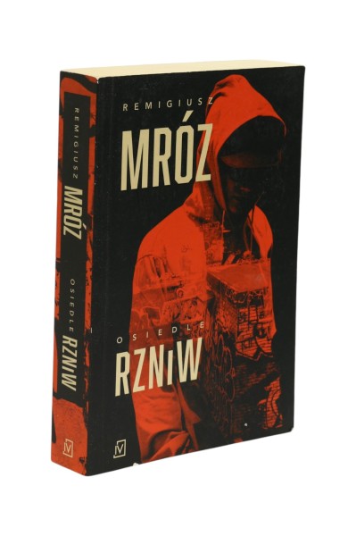 Osiedle Rzniw Remigiusz Mróz