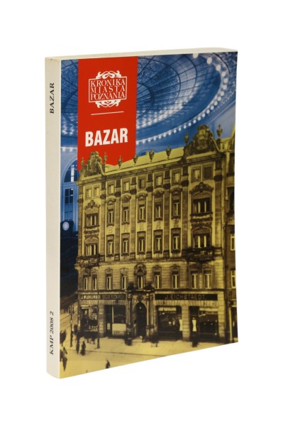 Kronika Miasta Poznania Bazar
