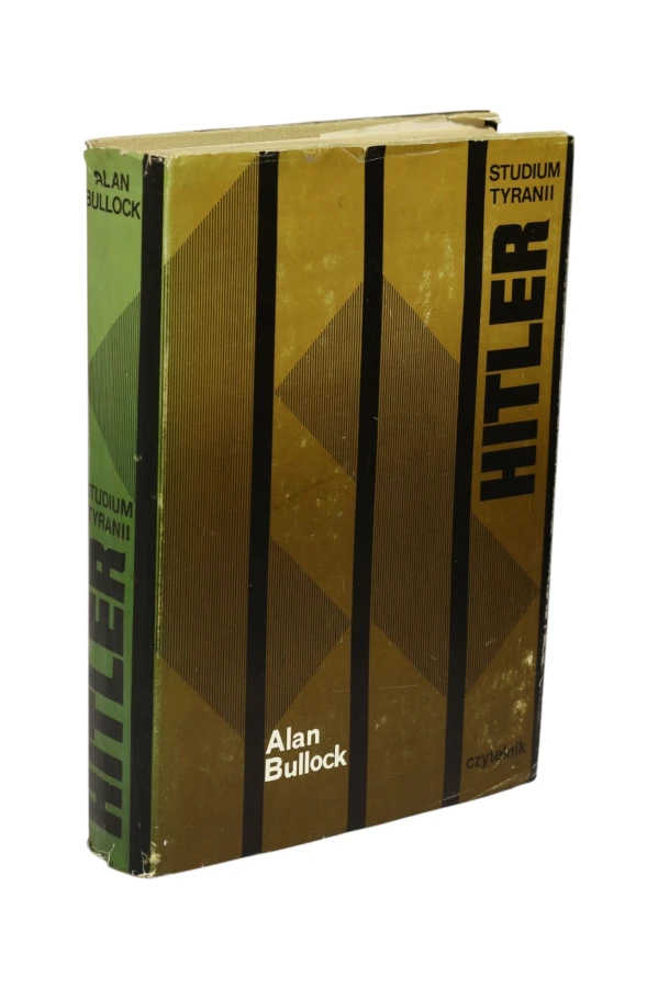 Hitler Studium Tyranii Bullock