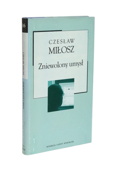 Zniewolony umysł Miłosz
